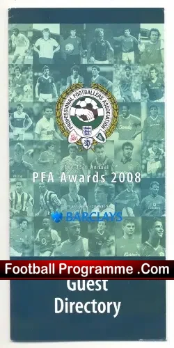 Professional Footballers Association PFA Awards 2008 Guest