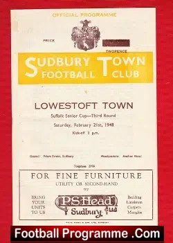Sudbury Town v Lowestoft Town 1948 – 1940s Programme