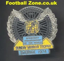 World Championship 1974 Speedway Badge