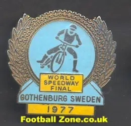 World Speedway Final 1977 Speedway Badge Wembley Gothenburg