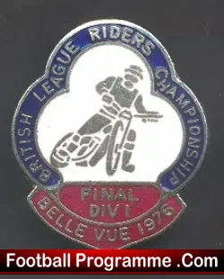 Belle Vue Aces Speedway Badge 1976 League Riders Final - sports memorabilia