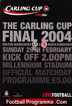 Bolton Wanderers v Middlesbrough 2004 – League Cup Final