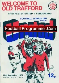 Manchester United v Sunderland 1976 - League Cup - football programme