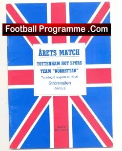 Norrettan v Tottenham 1980’s – Sweden