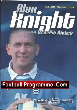 Alan Knight Testimonial Pack Portsmouth + Ticket + TS 2005 - football memorabilia