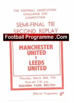 Manchester United v Leeds United 1970 FAC 2nd Semi Final Replay