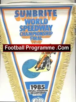 World Championship Final Speedway Pennant 1985 Bradford