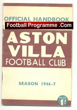 Aston Villa Football Club Official Handbook 1946 – 1947