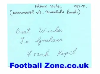Manchester United Frank Kopel Autograph Signed Man Utd Blackburn