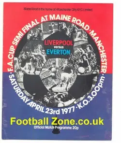 Liverpool v Everton 1977 – FA Cup Semi Final at Man City