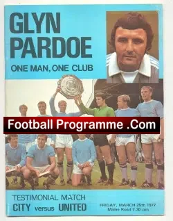 Glyn Pardoe Testimonial Manchester City 1977 - George Best MCFC - football programme