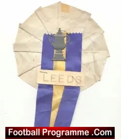 Leeds United Football Club Old Football Rosette FA Cup 1960’s