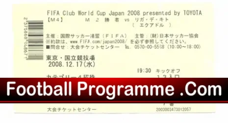Liga de Quito Toyota Cup Fifa World Club 2008 – TICKET Japan