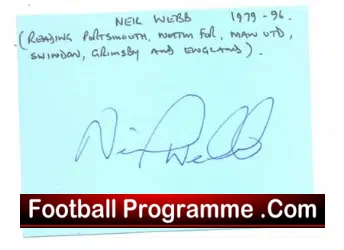 Manchester United Neil Webb Autograph + Notts Forest + Reading
