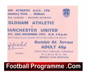 Oldham Athletic v Manchester United 1974 – Ticket 2nd Division
