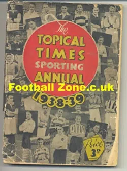 Topical Times Sporting Annual 1938 - 1939