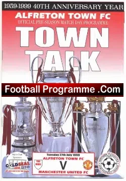 Alfreton Town v Manchester United 1999 – Pre Season Friendly
