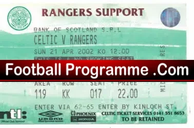 Glasgow Celtic v Glasgow Rangers 2002 – Football Ticket
