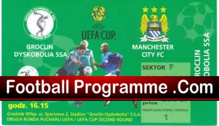 Groclin Dyskobolia SSA v Manchester City 2003 – Poland