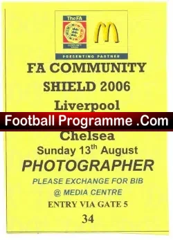 Liverpool v Chelsea 2006 – FA Community Shield Press Pass