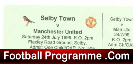 Selby Town v Manchester United 1999 Ticket – David Beckham