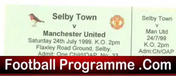 Selby Town v Manchester United 1999 Ticket + Becks