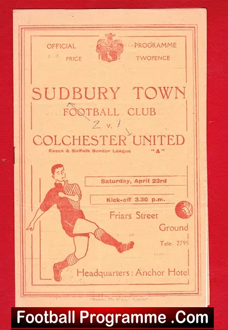 Sudbury Town v Colchester United 1949 – 1940s
