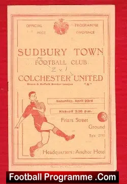 Sudbury Town v Colchester United 1949 – 1940s