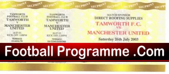 Tamworth v Manchester United 2003 – Full Ticket