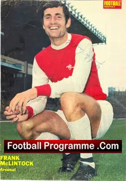 Arsenal Frank Mclintock Signed Picture 1970