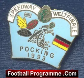 World Speedway Final 1993 Speedway Badge Pocking Germany