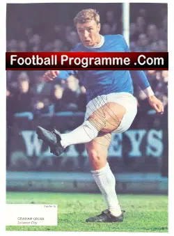 Everton Jim Husband + Leicester Graham Cross Signed Pic 1970 - football programme