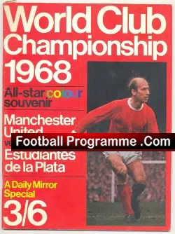 Manchester United v Estudiantes Souvenir Brochure Signed Denis Law 1968