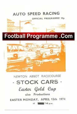Newton Abbot Stock Car Programme 1974 - Easter Gold Cup - stock car racing programme
