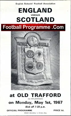 England v Scotland 1967 – Played at Old Trafford Victory Shield
