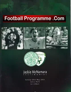 Jackie McNamara Testimonial Benefit Match Glasgow Celtic 2005 - football programme
