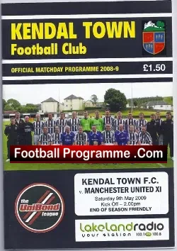 Kendal Town v Manchester United 2009 - Friendly Match - football programme