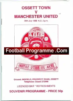 Ossett Town v Manchester United 1988 – Yorkshire