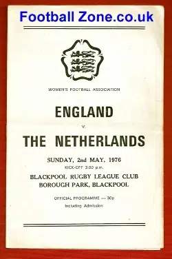 England Ladies v Holland 1976 – Womens Football Match at Blackpool