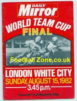 World Speedway Team Cup Final 1982 – plus Full Ticket