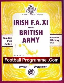 Irish FA XI v British Army 1960 – Windsor Park Belfast
