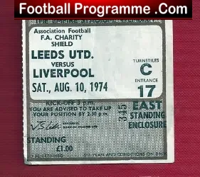 Leeds United v Liverpool 1974 – FA Charity Shield Ticket