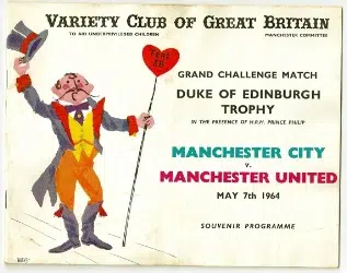 Manchester City v Manchester United 1964 - Variety Club Match - football programme