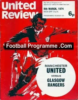 Manchester United v Glasgow Rangers 1974 – Friendly Game