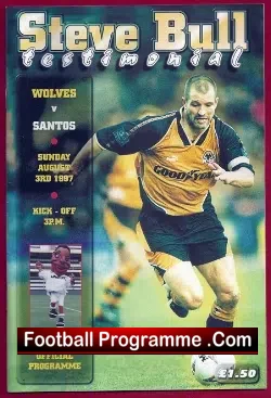 Steve Bull Testimonial Benefit Wolves - Multi Autographs 1997 - football programme