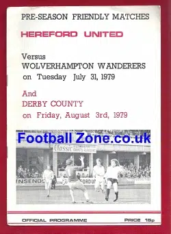 Hereford United v Wolves 1979 - Pre Season Friendly