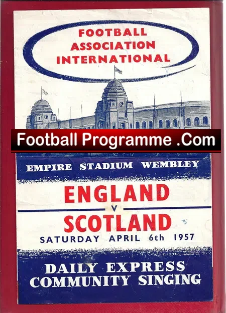 England v Scotland 1957 - Plus Ticket + Song Sheet