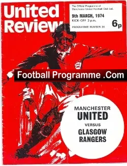 Manchester United v Glasgow Rangers 1974