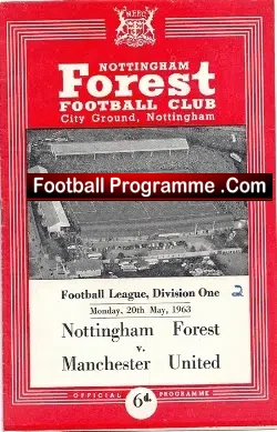 Nottingham Forest v Manchester United 1963 – Dennis Walker Debut