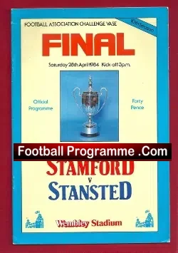 Stamford v Stansted 1984 – FA Challenge Cup Final to clear